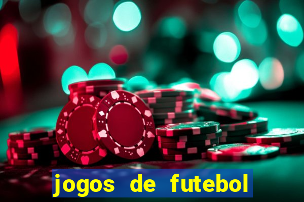 jogos de futebol com dinheiro infinito